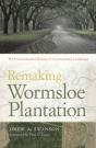Remaking Wormsloe Plantation - Preview