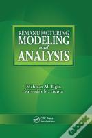 Remanufacturing Modeling And Analysis