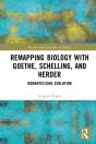 Remapping Biology With Goethe, Schelling, And Herder - Preview
