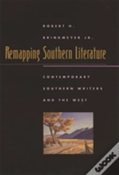 Remapping Southern Literature