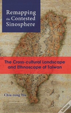 Capa do artigo Remapping The Contested Sinosphere