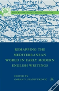 Capa do artigo Remapping The Mediterranean World In Early Modern English Writings