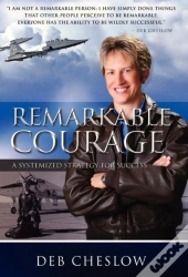 Remarkable Courage