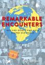 Remarkable Encounters - Preview
