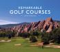 Remarkable Golf Courses - Preview
