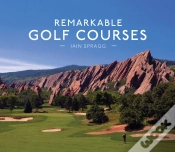 Capa do artigo Remarkable Golf Courses