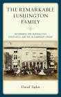 Remarkable Lushington Family - Preview