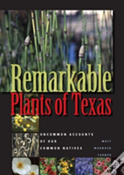 Capa do artigo Remarkable Plants Of Texas