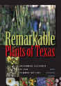 Remarkable Plants Of Texas - Preview