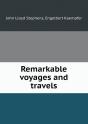 Remarkable Voyages And Travels - Preview