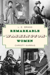 Remarkable Washington Women