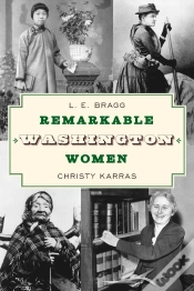 Capa do artigo Remarkable Washington Women