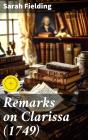 Remarks On Clarissa (1749) - Preview