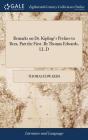 Remarks On Dr. Kipling'S Preface To Beza. Part The First. By Thomas Edwards, Ll.D - Preview