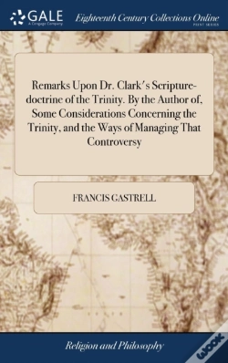 Capa do artigo Remarks Upon Dr. Clark'S Scripture-Doctr