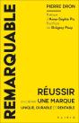 Remarquable : Réussir En Créant Une Marque Unique, Durable Et Rentable - Preview