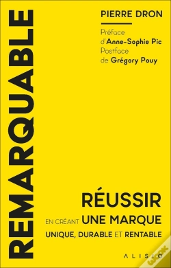 Capa do artigo Remarquable : Réussir En Créant Une Marque Unique, Durable Et Rentable