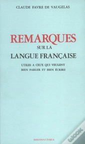 Remarques Sur La Langue Française