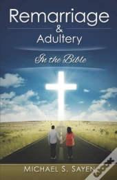 Remarriage & Adultery
