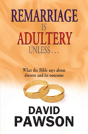 Remarriage Is Adultery Unless... - Preview