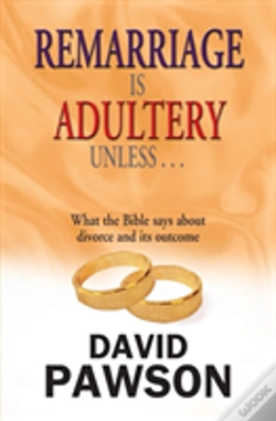 Capa do artigo Remarriage Is Adultery Unless...