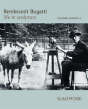 Rembrandt Bugatti - Preview