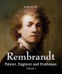 Rembrandt - Painter, Engraver And Draftsman - Volume 1 - Preview