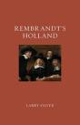 Rembrandtâ€™S Holland - Preview