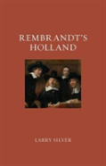 Rembrandt'S Holland