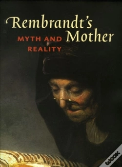 Capa do artigo Rembrandt'S Mother: Myth & Reality