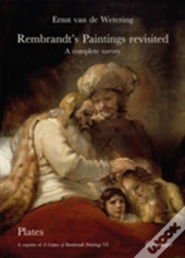 Rembrandt'S Paintings Revisited - A Complete Survey