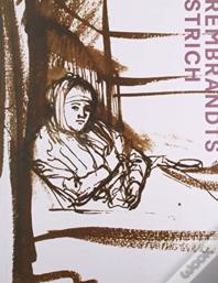 Rembrandts Strich