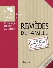 Capa do artigo Remèdes De Famille ; Se Soigner Malin Et Naturel De A À Z