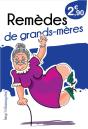 Remedes De Grands-Meres - Preview