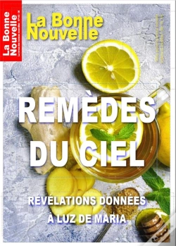 Capa do artigo Remedes Du Ciel - Revelations Donnees A Luz De Maria