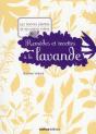Remèdes Et Recettes À La Lavande - Preview