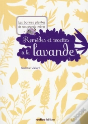 Capa do artigo Remèdes Et Recettes À La Lavande