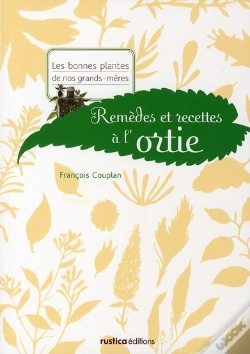 Capa do artigo Remèdes Et Recettes À L'Ortie