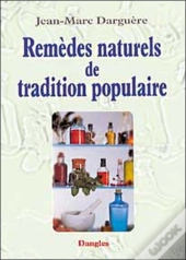 Remedes Naturels De Tradition Populaire