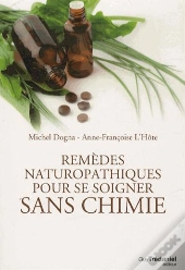 Remèdes Naturopathiques Pour Soigner Sans Chimie
