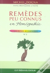 Remèdes Peu Connus En Homéopathie
