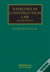 Remedies In Construction Law