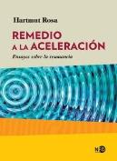 Remedio A La Aceleración