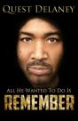 Remember: All He Wanted To Do Is - Preview