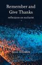 Remember And Give Thanks - Preview