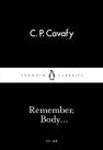 Remember, Body...