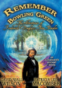 Remember Bowling Green - Preview