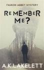 Remember Me? - Preview