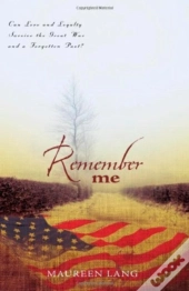 Remember Me - A Novel