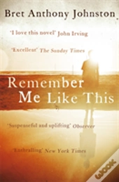 Remember Me Like This